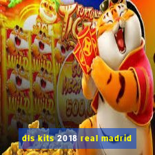 dls kits 2018 real madrid